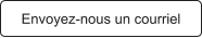 Envoyez-nous un courriel